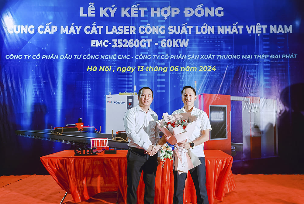 Lễ ký kết hợp đồng máy cắt laser 60kw và công ty Thép Đại Phát và công ty EMC