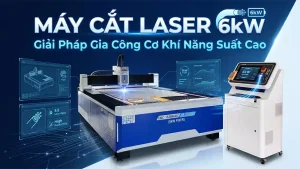 Máy cắt Laser 6kw cho xưởng gia công cơ khí
