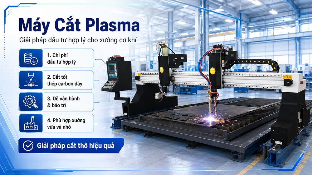 Máy cắt Plasma CNC gia công kim loại cho xưởng cơ khí